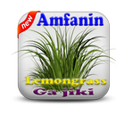 Amfanin Lemongrass(Ciyawa mai Kamshin Lemo) APK