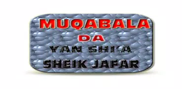 Muqabala Da Yan Shi'a Sheikh Jaafar