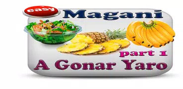 Magani A Gonar Yaro Part 1