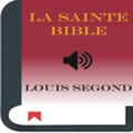 La Sainte Bible - Louis Segond