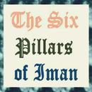 THE SIX PILLARS OF IMAN APK