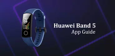 Huawei Band 5 App Guide