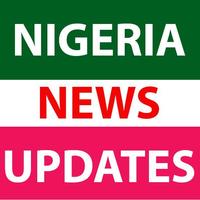 Nigeria News Updates (Breaking & Trending News)-poster