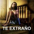 Te Extraño