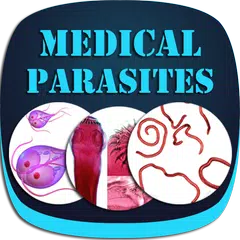 All Medical Parasites (Diseases &amp; Management)