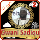 Gwani Sadiqu Quran Recitation  icône