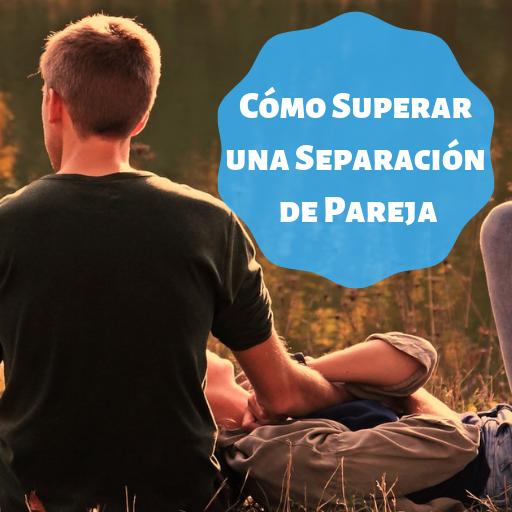 Cómo Superar una Separación de Pareja APK pour Android Télécharger Cómo Superar una Separación de Pareja APK pour Android Télécharger