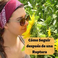Cómo Seguir adelante Después de una Ruptura gönderen