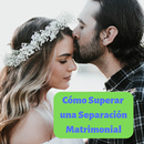 Cómo Superar una Separación Matrimonial APK