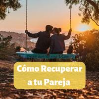Cómo Recuperar a tu Pareja gönderen