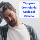 7 Tips para Controlar la Caída del Cabello APK