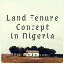 Land Tenure Concept in Nigeria APK