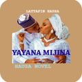 Yayana Mijina - Hausa Novel