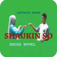 Descargar APK de Shaukin So - Hausa Novel