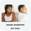 Rashin Gamsuwa Da Iyali
