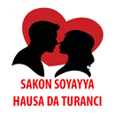 Sakon Soyayya Hausa Da Turanci APK