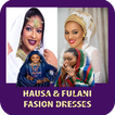 Hausa & Fulani Fashion Dresses