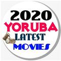 2020 YORUBA LATEST MOVIES