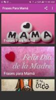 Frases Para Mamá ภาพหน้าจอ 3