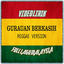 Gurauan Berkasih Reggae Version VIDEO Lirik APK