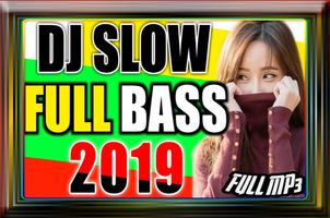 DJ SLOW FULL Bass AW NEW Poster