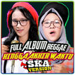 ”Hingga Akhir Waktu REGGAE SKA Version(Video Music)