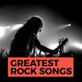 Greatest Rock Songs All Time
