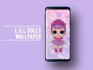 Best Cute Surprise Lol Dolls Wallpaper HD APK download