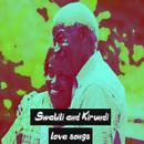 Swahili and Kirundi love songs APK