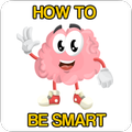 How to be smart