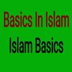 Basics In Islam
