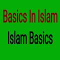Basics In Islam