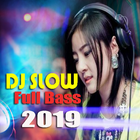 DJ SLOW Full Bass 2019 آئیکن