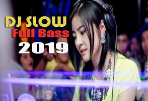 DJ SLOW Full Bass 2019 پوسٹر