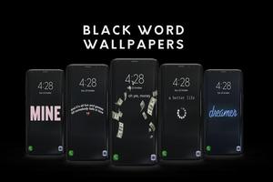 Black Word Wallpapers Poster