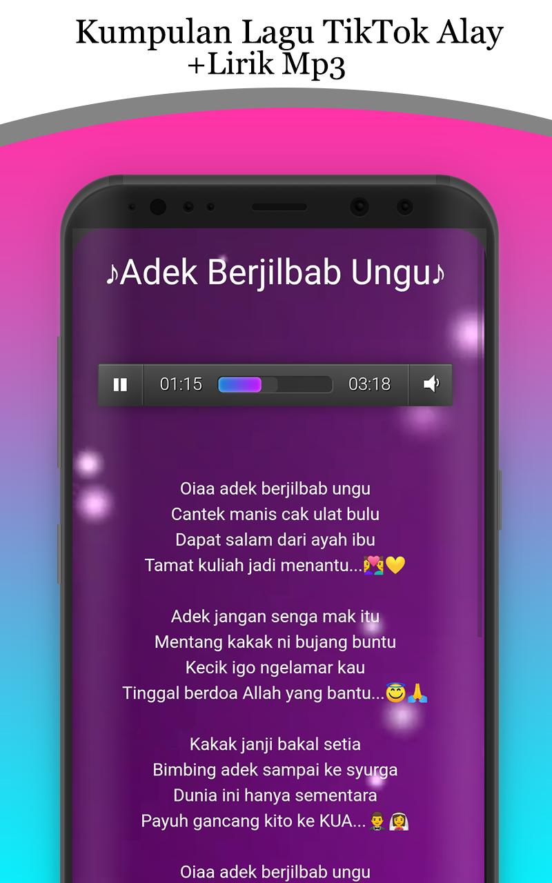 Kumpulan Lagu Tiktok Alay Lirik Mp3 Pour Android Telechargez L Apk