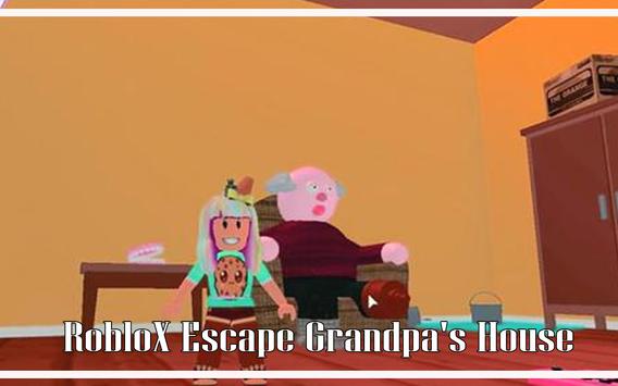 Download Tips Grandpa S Walkthrough Escape House Obby Apk For