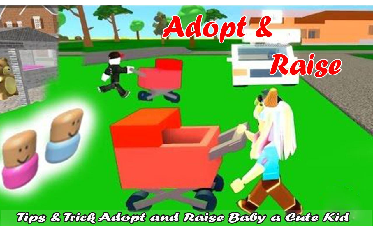 Tips Adoption And Raise A Cute Baby Kids For Android Apk Download - adopt and raise a cute kid roblox my new baby was taken