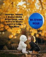 Buenos días. Frases para Saludar screenshot 3
