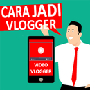 Cara Cari Uang Dari Vlogger Video APK