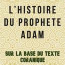 L'histoire du prophète Adam -  APK