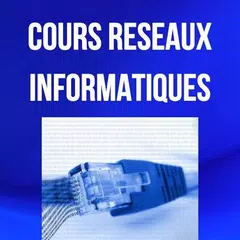 Скачать Cours Réseaux Informatique APK