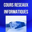 Cours Réseaux Informatique