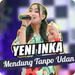 Lagu Yeni Inka | Mendung Tanpo