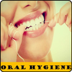 Oral Hygiene - Oral Health