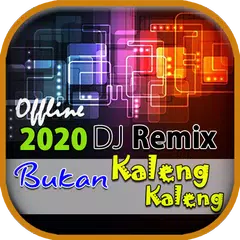 Music DJ Bukan Kaleng Kaleng アプリダウンロード