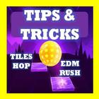 Tips Tiles Hop EDM Rush icône