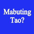 Ikaw Ba Ay Mabuting Tao? APK