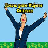 Frases para mujeres exitosas