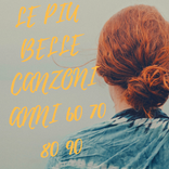 LE PIU BELLE CANZONI ITALIANE